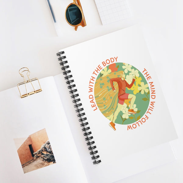 Lead With The Body - BR - Spiral Notebook - Ruled Line