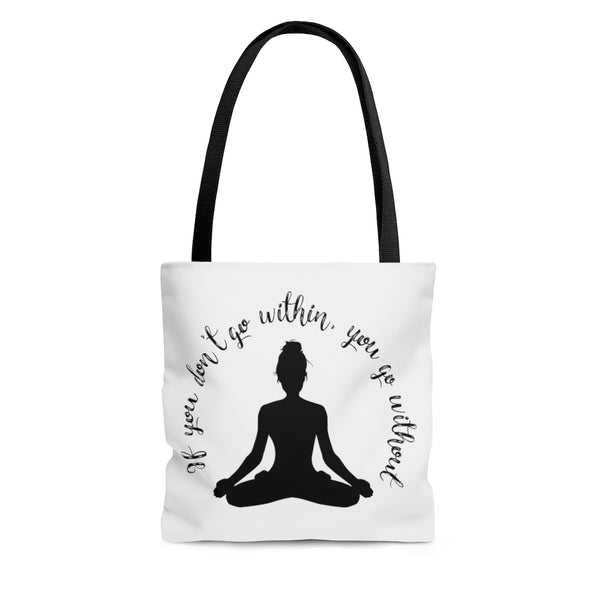 Yoga - Within Without - WOB -  Tote Bag