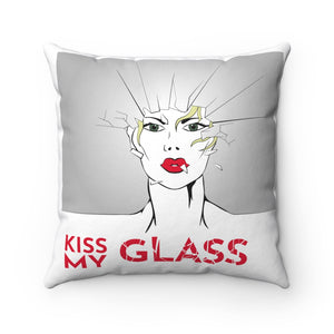 KISS MY GLASS - KMG-R- Spun Polyester Square Pillow