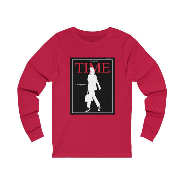 IT'S ABOUT TIME -W- Unisex Jersey Long Sleeve Tee