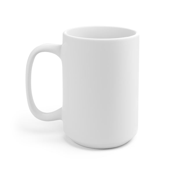 You Can Never Laugh Too Hard - BL - Ceramic Mug 15oz