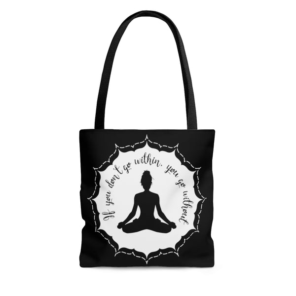 Yoga - Within Without -BW - Tote Bag