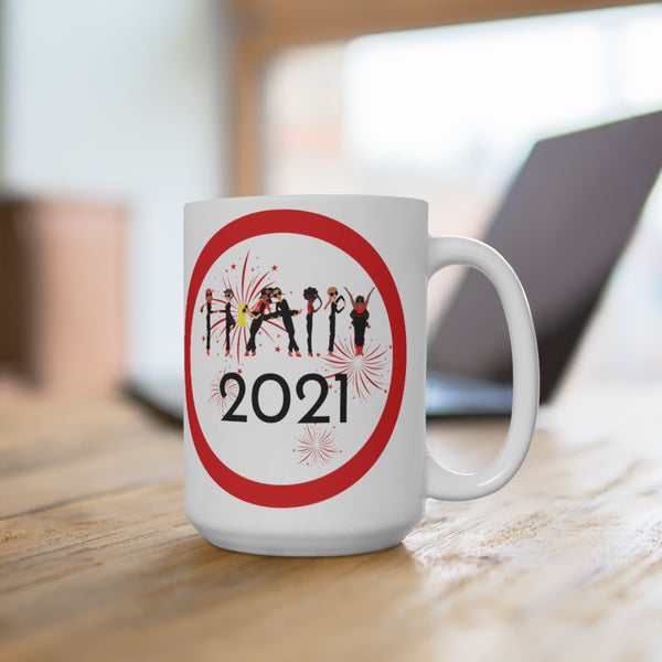 HAPPY 2021 -CR- White Ceramic Mug