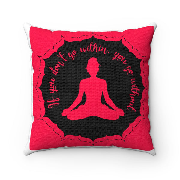 Yoga - Within Without - SRL - Square Pillow