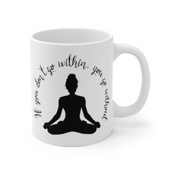 Yoga - Within Without - BWO - White Ceramic Mug
