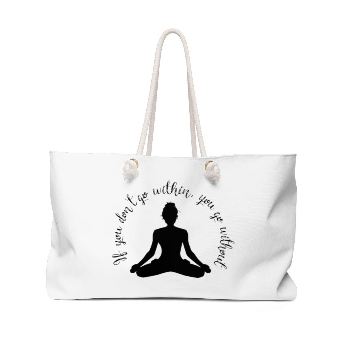 Yoga - Within Without - B - Weekender Bag