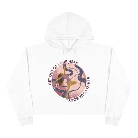 Get Out of Your Head - BR - Crop Hoodie