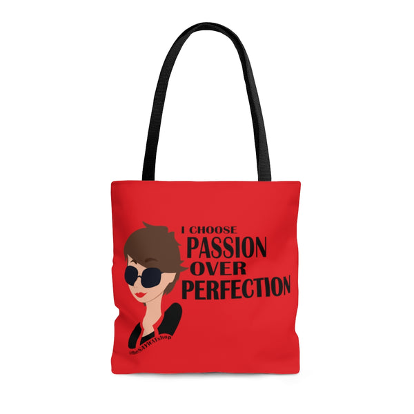I Choose Passion Over Perfection - BR-R- AOP Tote Bag