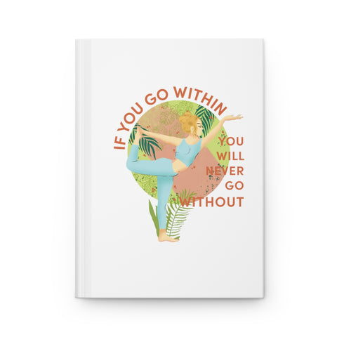 If You Go Within - BR - Hardcover Journal Matte