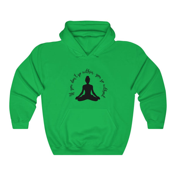 Yoga - Within Without - WO - Hooded Sweatshirt