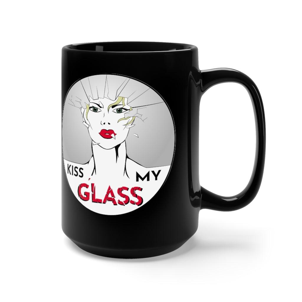 KISS MY GLASS - GK -B - Black Mug 15oz