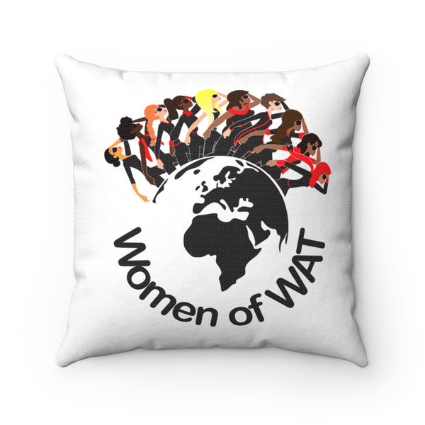 WOW - WOMEN OF WAT -A- Spun Polyester Square Pillow