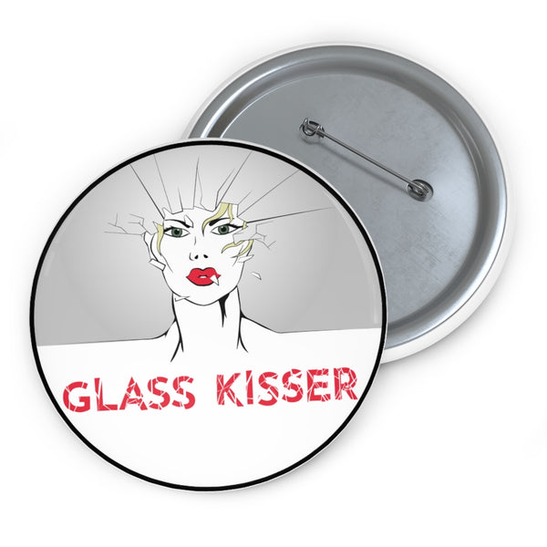 KISS MY GLASS -G-GK- Custom Pin Buttons