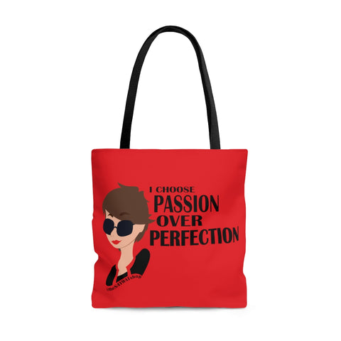 I Choose Passion Over Perfection - BR-R- AOP Tote Bag