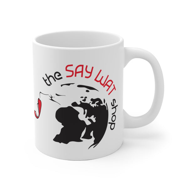 SAY WAT SHOP - White Ceramic Mug