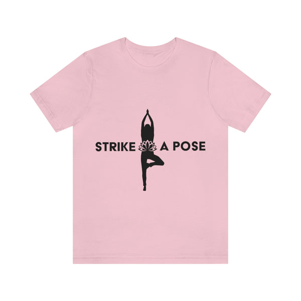 Yoga - Strike a Pose - Short Sleeve Tee