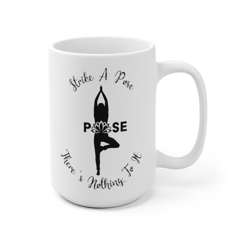 Yoga - Strike a Pose - BL - White Ceramic Mug