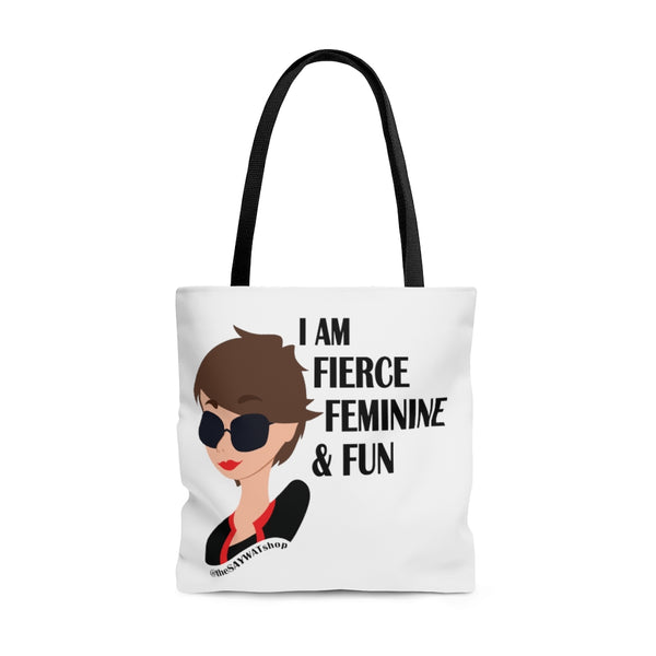 Fierce Feminine Fun Tote Bag