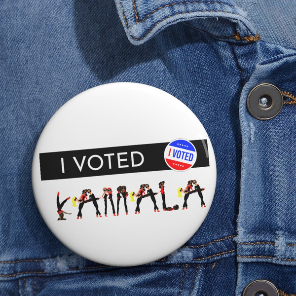 I VOTED KAMALA -1-B Custom Pin Buttons