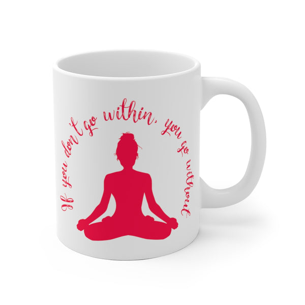 Yoga - Within Without - RWO - White Ceramic Mug