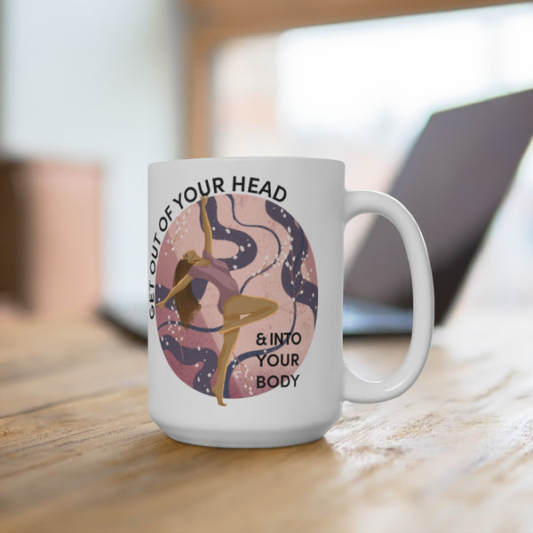 Get Out of Your Head - BR - Ceramic Mug 15oz