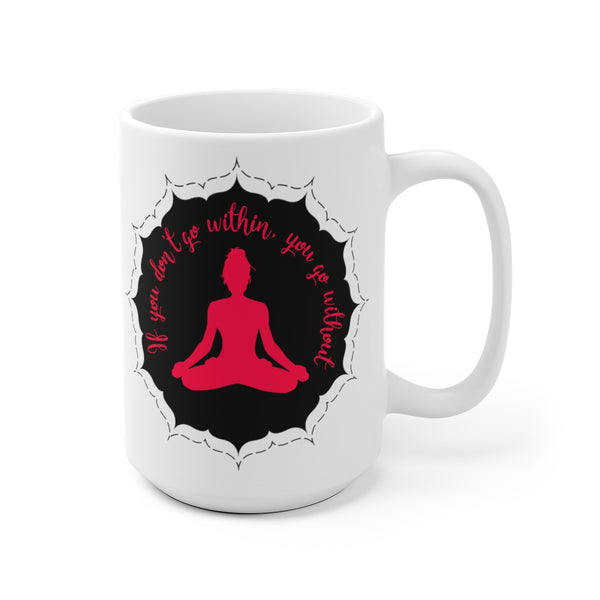 Yoga - Within Without - BRL- White Ceramic Mug